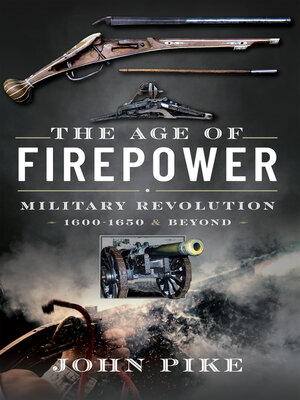 cover image of The Age of Firepower